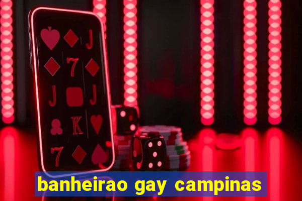 banheirao gay campinas